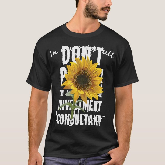 T-shirt Dans Un Monde Plein De Roses Soyez Un Tournesol (Devant)