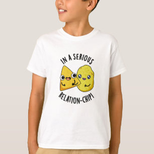 T-shirt Dans une relation sérieuse -chip Drôle de jeu de m