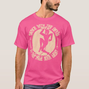 T-shirt Danse avec le diable
