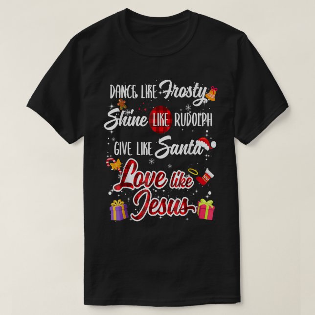 T-shirt Danse Comme Frosty Shine Rudolph Donner Père Noël  (Design devant)