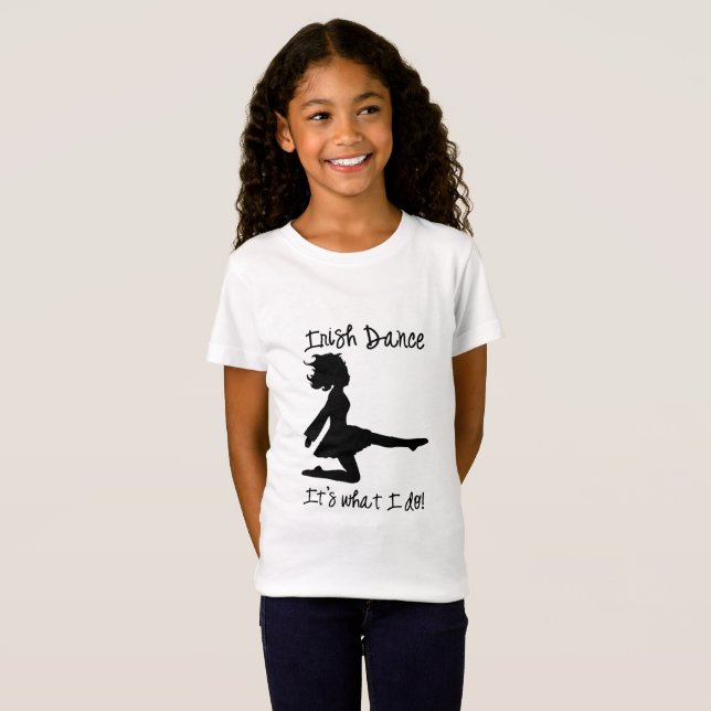 T-Shirt Danse d'Irlandais : Est il ce que je fais ! (Devant entier)