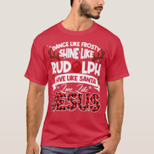 T-shirt Danse Frosty Shine Rudolph Donner Père Noël Amour 