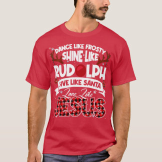 T-shirt Danse Frosty Shine Rudolph Donner Père Noël Amour 