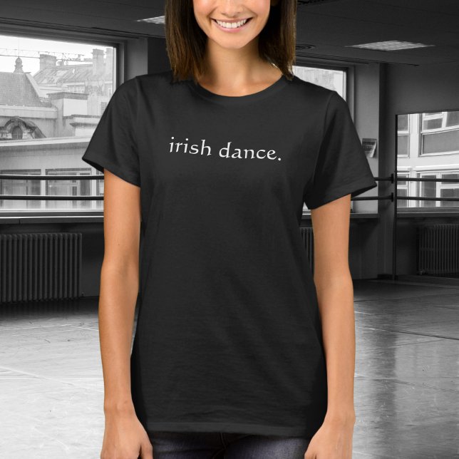 T-shirt danse irlandaise. - Irish Step Dance | Danseur irl (Créateur téléchargé)