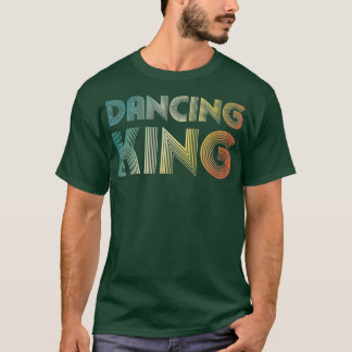 T-shirt Danse King Funky Vintage les années 70 80s Pour Da