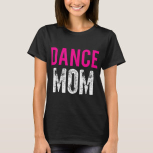 T-shirt Danse Maman Danse Danse Ballet Exercice