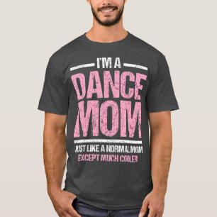 T-shirt Danse Maman Danse Maman Danse Maman Mère Disco Tee