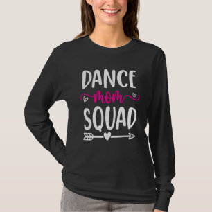 T-shirt Danse Maman Squad Rose Cute Flèche Et Coeur
