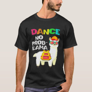 T-shirt Danse Pas De Problème Lama Premier Jour D'école