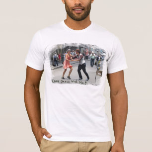 T-shirt Danse veneze avec moi !