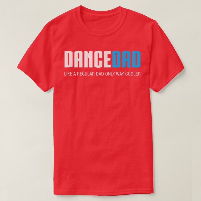 T-shirt Danser des hommes papa drôle mignon cadeau Fête de (Design devant)