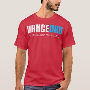 T-shirt Danser des hommes papaDrôle mignon cadeau Fête des