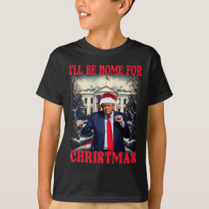 T-shirt Danser Drôle Humoristique Trump Je serai à la mais