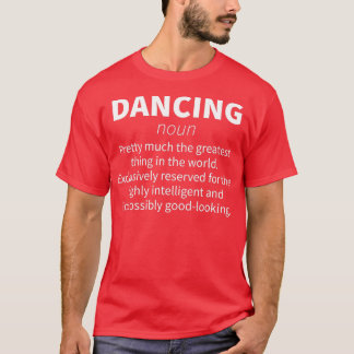 T-shirt Danser Funny Définition Fille Femmes Danseuse Cade