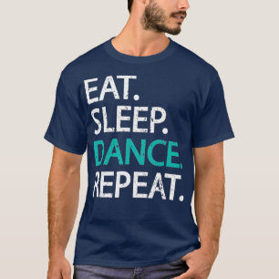 T-shirt Danses classiques    RépéterDanseurs Cadeau