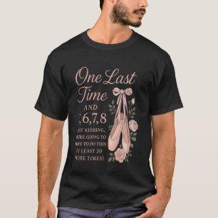 T-shirt Danseuse de ballet Danseuse Ballerine Professeur d