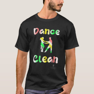 T-shirt Dansez Nettoyez Les Poires De Parol Lumineux.