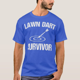 T-shirt Dart de pelouse Survivante drôle Drôle de fléchett