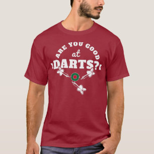 T-shirt Darts Trikot Êtes-vous bon aux fléchettes - Darts