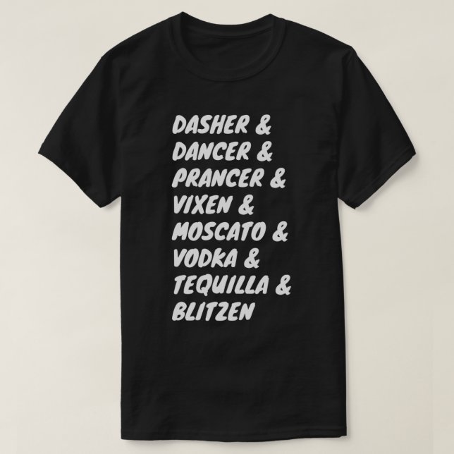 T-shirt Dasher Danseur Vixen Moscato Vodka Tequilla (Design devant)