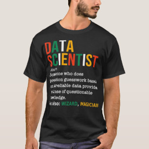 T-shirt Data Scientifique Définition Funny Data Analyst No