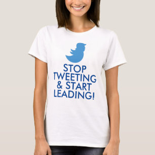 T-shirt d'atout : "CESSEZ DE GAZOUILLER ET