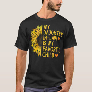 T-shirt Daughter In Law Favorite Child For Mother In Law M