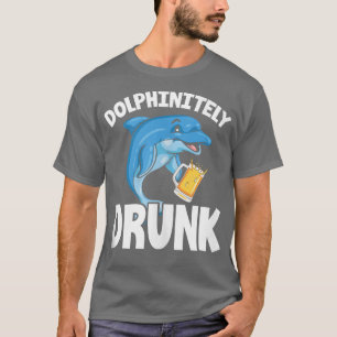 T-shirt Dauphin Dauphin Dauphin Dauphinement Drunk