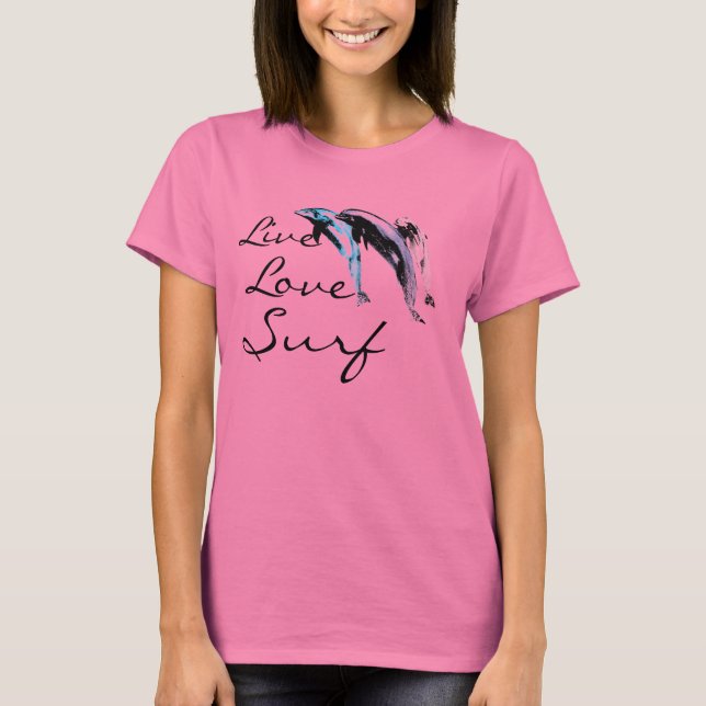 T-shirt dauphins, Vie, Amour, Surf de Brad Scott (Devant)