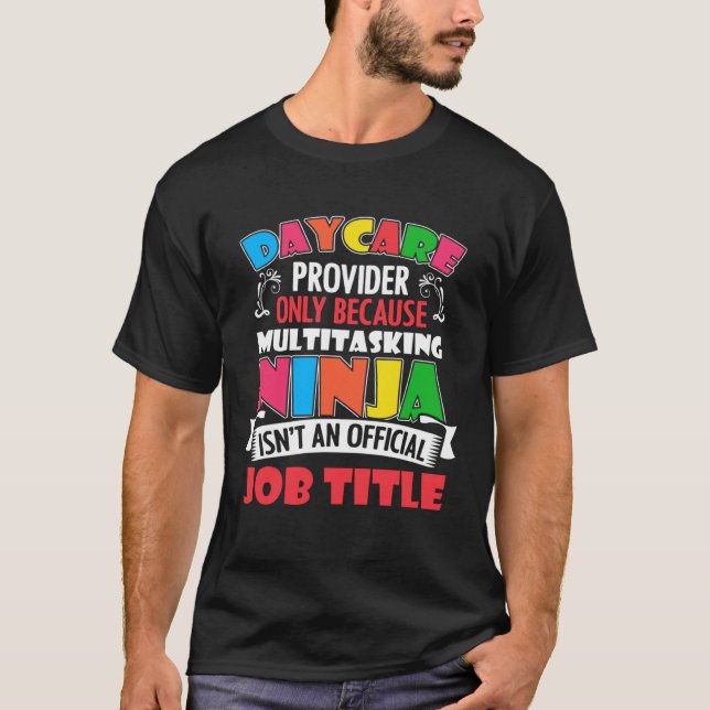 T-shirt Daycare Provider Only Daycare Worker Daycare Teach (Devant)
