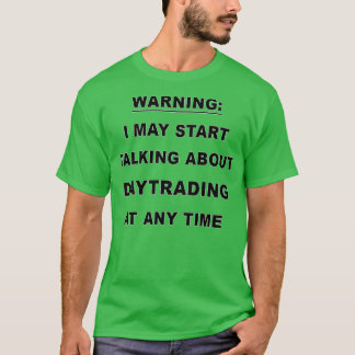 T-shirt Daytrading Funny Daytrading CadeauPresent 2