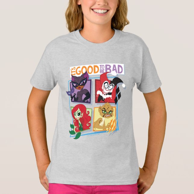 T-shirt DC Super Villain Girls C'est bon d'être mauvais (Devant)