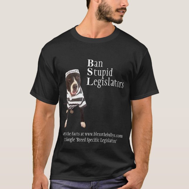 T-shirt de BanStupidLegislators (Devant)