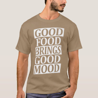 T-shirt De bons plats améliorent l'humeur Ramen Lover Nour