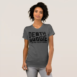 T-shirt de boogie de la mort (femmes)