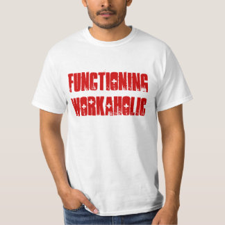 T-shirt "de bourreau de travail de fonctionnement"