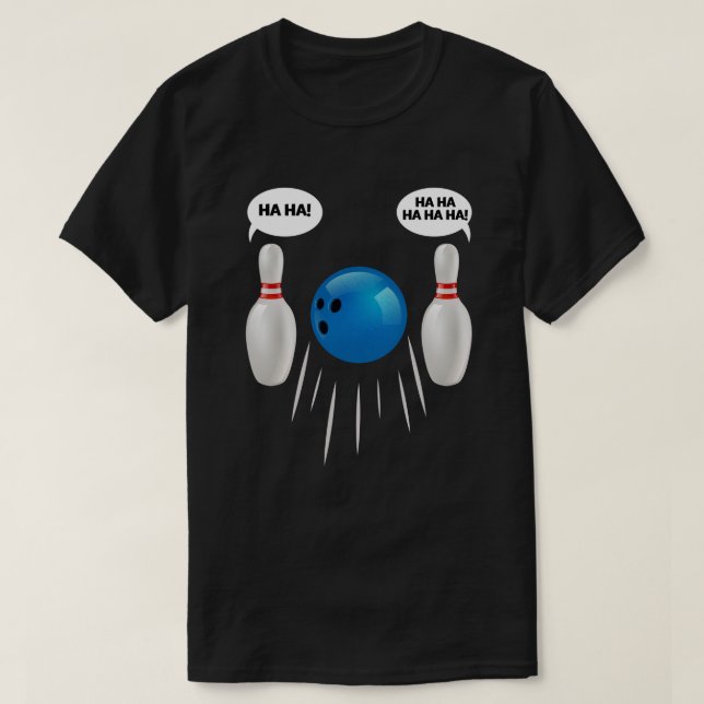 T-Shirt De Bowling Drôle - Cadeau Pour Bowlers (Design devant)