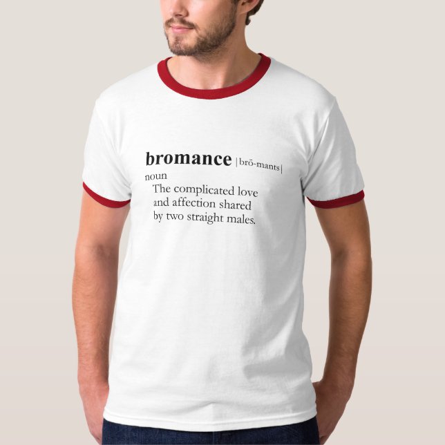 T-SHIRT de BROMANCE/T-shirt gai d'argot (Devant)