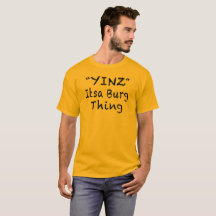 T-SHIRT DE CHOSE DE BURG DE YINZ ITSA