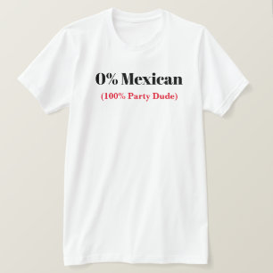T-shirt de Cinco De Mayo de Mexicain de 0%