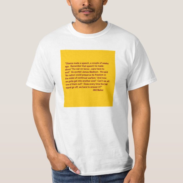 T-shirt de citation de Bill Maher au sujet de la (Devant)