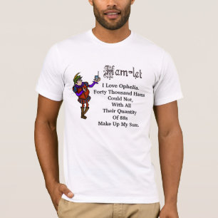 T-shirt de citation d'Ophélie d'amour de Hamlet de