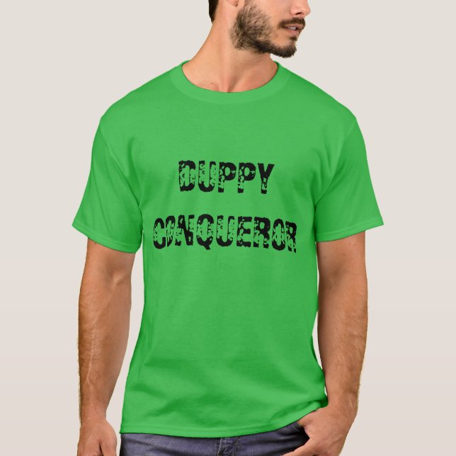 T-shirt "de conquérant de Duppy" (Devant)