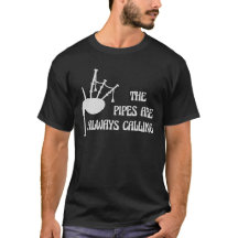 T-shirt de cornemuse - les tuyaux appellent