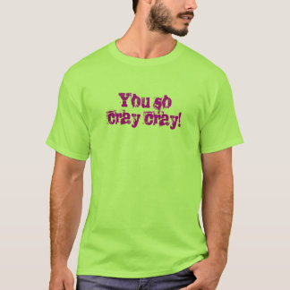 T-shirt de Cray Cray