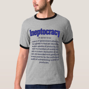 T-shirt de définition d'Ineptocracy