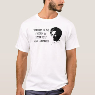 T-shirt de dissidence de Rosa Luxemburg "liberté"