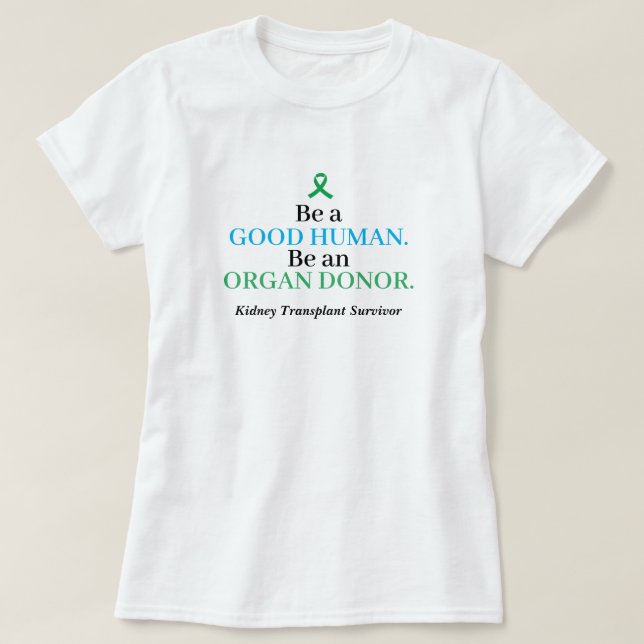 T-shirt de don d'organes de transplantation person (Design devant)