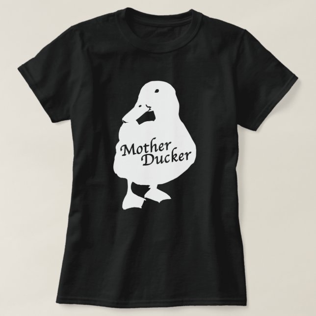 T-shirt de Ducker de mère (Design devant)