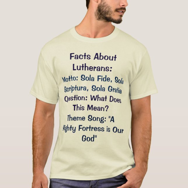 T-shirt "de faits luthériens" (Devant)